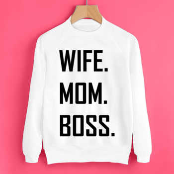 Wife.mom.boss